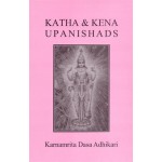 Katha & Kena Upanishads